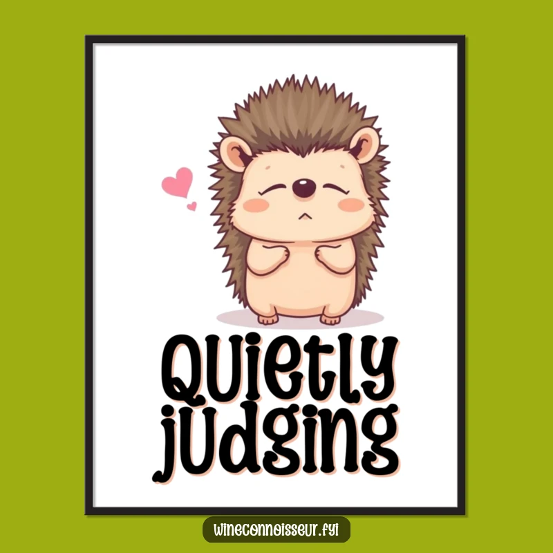 Funny Listening Hedgehog Poster: Wall Art for Good Ears, Hilarious Funny Gift