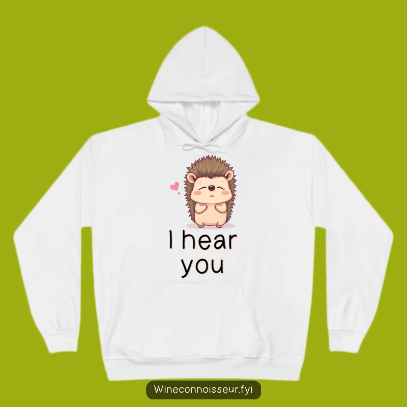 Cozy Funny Listening Hedgehog Hoodie: Warm Listener, Perfect Funny Gift
