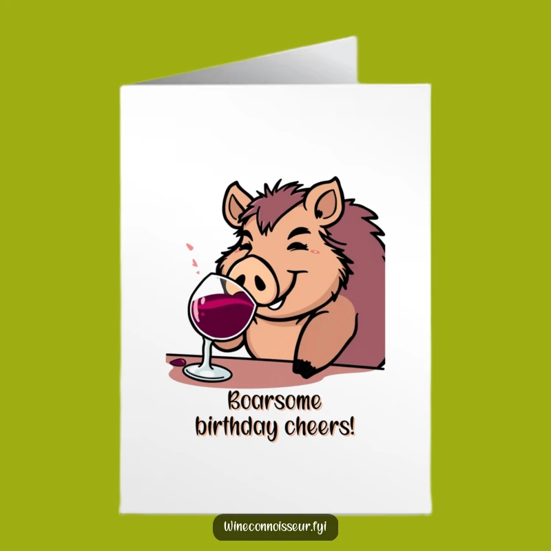Free Printable Birthday Card: Jovial Boar with Goblet, Funny Downloadable Gift!