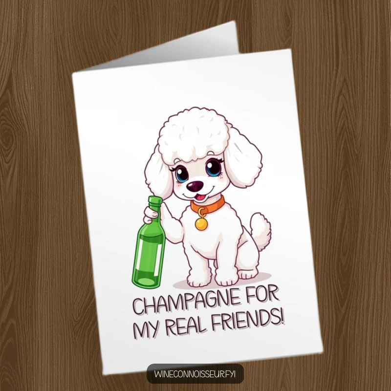 Funny Free Printable Congratulations Card: White Poodle with Sophisticated Air Gesturing to Wine Bottle