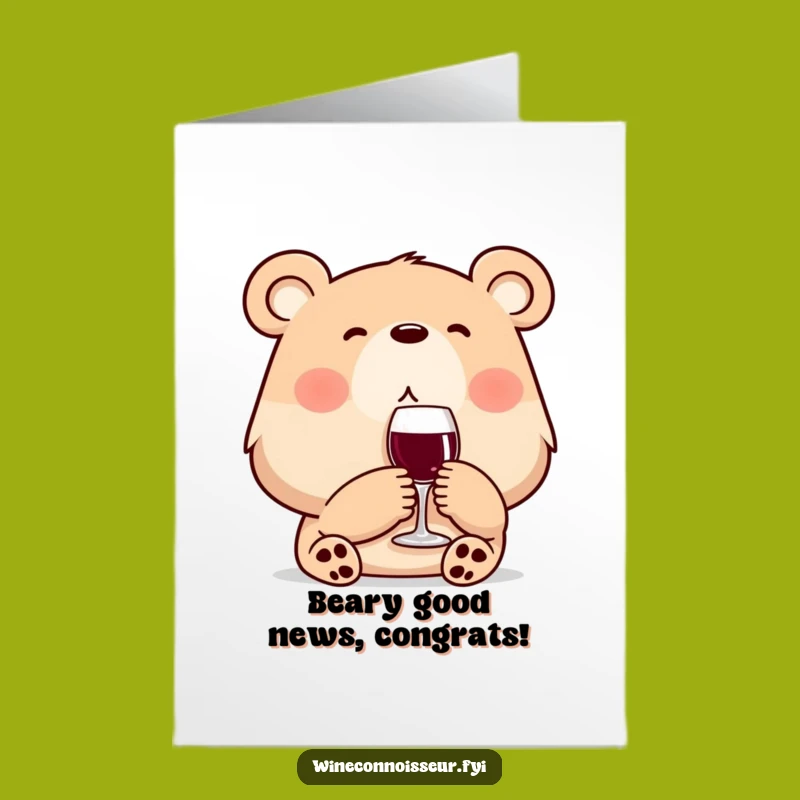 Free Printable Funny Bear Wine Congrats Card - Elegant Downloadable Gift for a Toast