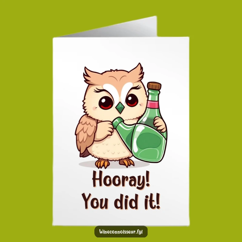 Free Printable Congrats Card: Owl Sniffing Bottle Funny Downloadable