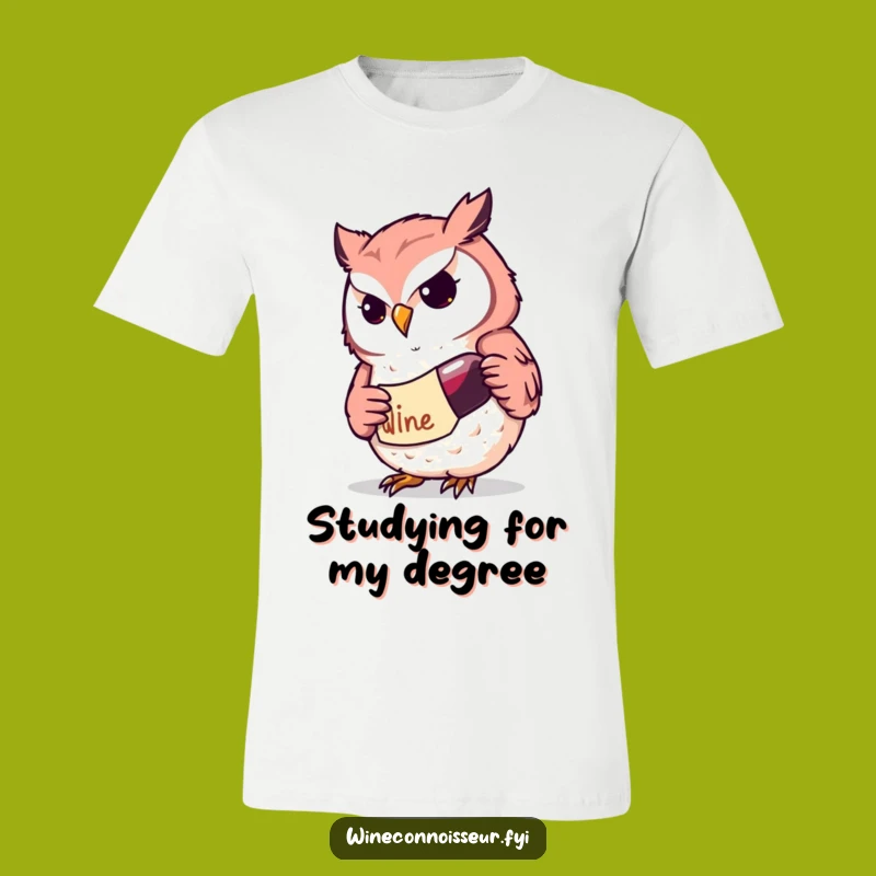 Funny Kawaii Owl Wine T-Shirt: Determined Scholar, Intellectual Humor Gift