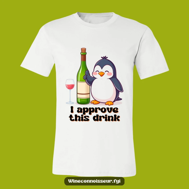 Funny Penguin Thumbs Up Wine T-Shirt - Cool & Comfy Tee for a Hilarious Funny Gift